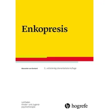Enkopresis - Gontard, Alexander von [DE] (2024, Brožovaná, Hogrefe Verlag GmbH + Co.)