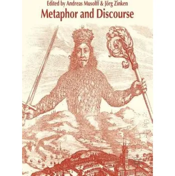 Metaphor and Discourse – Andreas Musolff (EN)