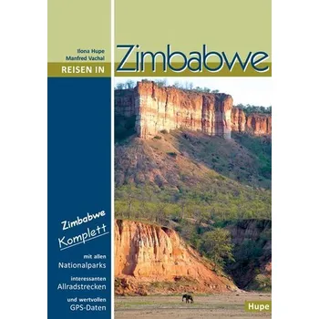 Cestování Reisen in Zimbabwe - Hupe, Ilona [DE] (2024, Brožovaná, Hupe Ilona Verlag)