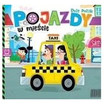 První čtění Duże puzzle. Pojazdy w mieście - praca zbiorowa