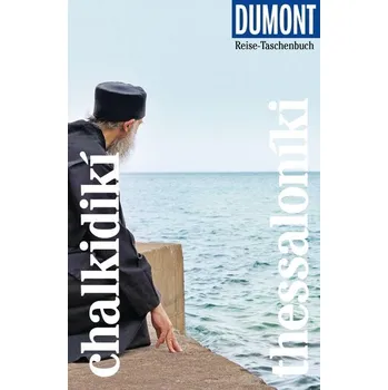 Cestování DuMont Reise-Taschenbuch Reiseführer Chalkidikí & Thessaloníki - Klaus Bötig