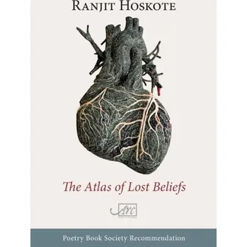 Cestování The Atlas of Lost Beliefs - Hoskote, Ranjit