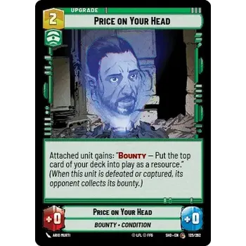 Sběratelská karetní hra Price on your Head 125/262 - Shadows of the Galaxy Typ karty: Standard