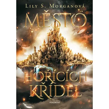 Město hořících křídel