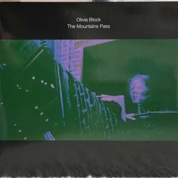 Zahraniční hudba LP Olivia Block: The Mountains Pass 2024