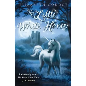 The Little White Horse - Elizabeth Goudge