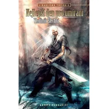 Umění Nejlepší den pro umírání