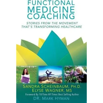 Functional Medicine Coaching - Wagner, Elyse