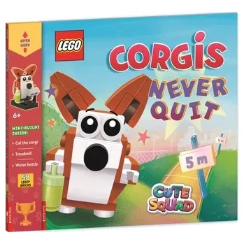 Stavebnice LEGO LEGO® Books: Cute Squad: Corgis Never Quit (with corgi mini-build and over 55 LEGO® elements) - Buster Books