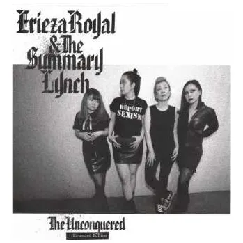 Zahraniční hudba LP Erieza Royal & The Summary Lynch: The Unconquered Extended Edition 2022