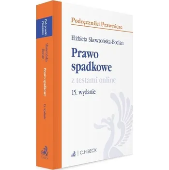 Prawo spadkowe z testami online - Elżbieta Skowrońska-Bocian