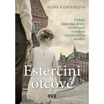 Kniha Esterčini otcové - Hana Raduličová [čeština] [E-kniha]