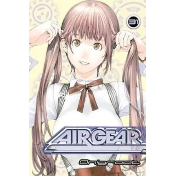 Air Gear 31 – Oh Great (EN)
