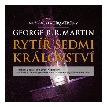 Rytíř Sedmi království - George R. R. Martin