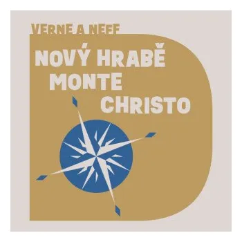 Nový hrabě Monte Christo - Jules Verne, Ondřej Neff