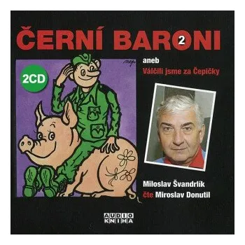 Černí baroni II. - Miloslav Švandrlík
