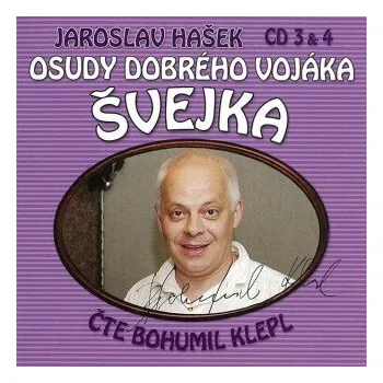 Osudy dobrého vojáka Švejka CD 3 & 4 - Jaroslav Hašek
