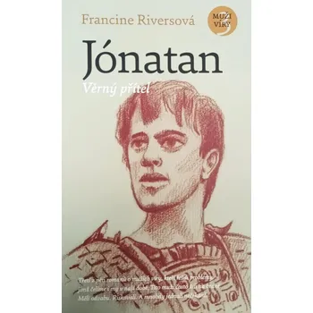 Návrat domů Jónatan Věrný přítel