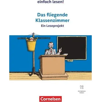 Cizojazyčná kniha Das fliegende Klassenzimmer - Witzmann, Cornelia