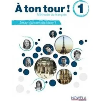Cizí jazyk A ton tour! 1 ćwiczenia do francuskiego klasa 7