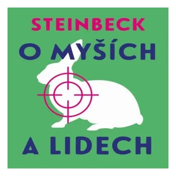 O myších a lidech - John Steinbeck