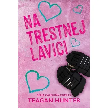 Kniha Na trestnej lavici - Teagan Hunter (E-Kniha)