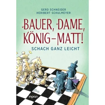 První čtění Bauer, Dame, König - MATT! - Schneider, Gerd [DE] (2024, Firma, Impian GmbH)