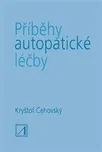 Příběhy autopatické léčby - Kryštof…