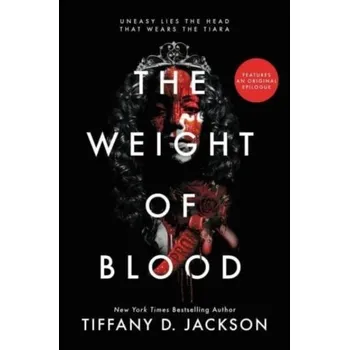 The Weight of Blood - Jackson, Tiffany D. [EN] (2023-09-12, Knihy - brožovaná, HarperCollins)
