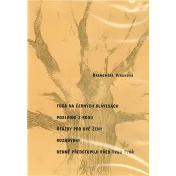 DVD film Fuga na černých klávesách, Rozhovory, Poslední z rodu, Otázky pro dvě ženy, Denně předstup