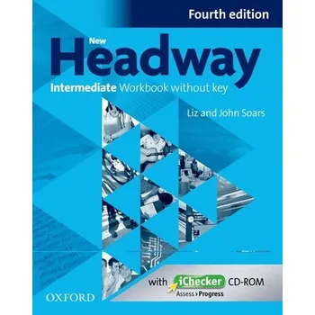Cizí jazyk New Headway Intermediate Workbook Without Key (4th)