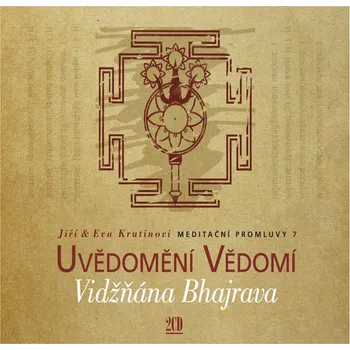 Meditační promluvy 7 - Vidžňána Bhajrava