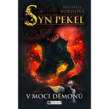 Kniha Syn pekel – V moci démonů
