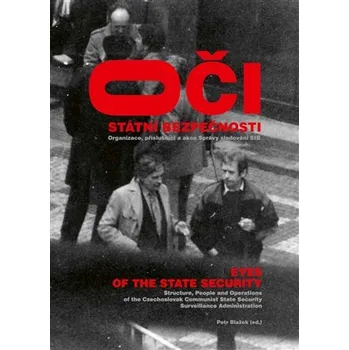 Oči Státní bezpečnosti / Eyes of the State Security