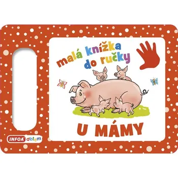 Leporelo Malá knížka do ručky - U mámy