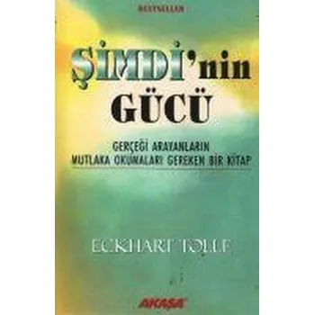 Simdinin Gücü - Eckhart Tolle
