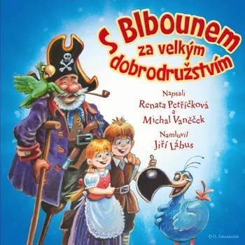 S&nbsp;Blbounem za velkým dobrodružstvím