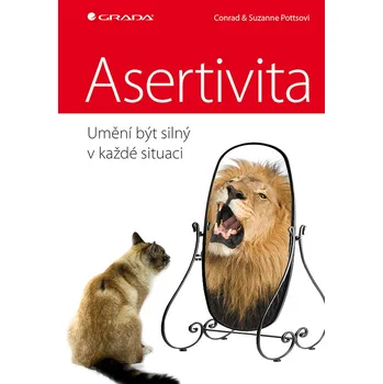 Kniha Asertivita – umění být silný v každé situaci