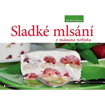 Kniha Sladké mlsání z mámina notýsku