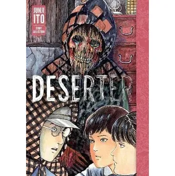 Komiks pro dospělé Deserter : Junji Ito Story Collection