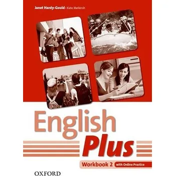 Anglický jazyk English Plus 2 Workbook with Online Skills Practice