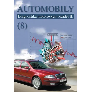 Automobily 8 - Diagnostika motorových vozidel II