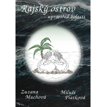 Kniha Rajský ostrov uprostřed bolesti