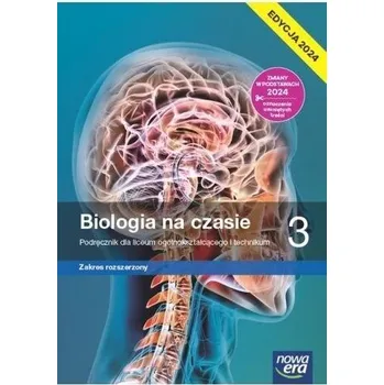 Přírodověda Biologia LO 3 Biologia na czasie Podr ZR 2024 - praca zbiorowa