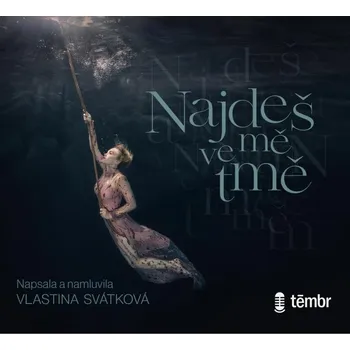 CD Najdeš mě ve tmě - audiokniha