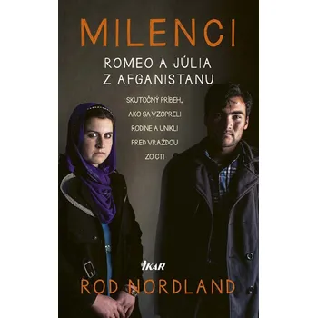 Kniha Milenci – Romeo a Júlia z Afganistanu