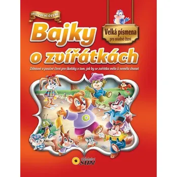 První čtění Bajky o zvířátkách - Velká písmena pro snadné čtení