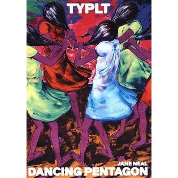 Umění Typlt - Dancing Pentagon