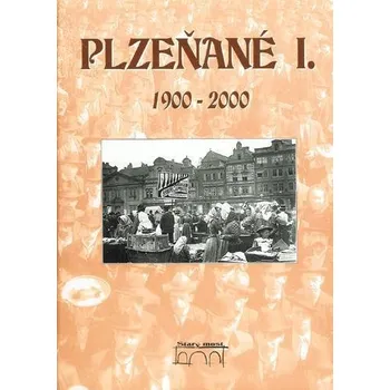 Plzeňané I. 1900-2000