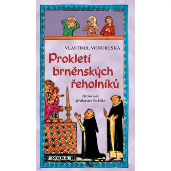 Kniha Prokletí brněnských řeholníků